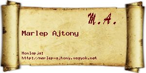 Marlep Ajtony névjegykártya